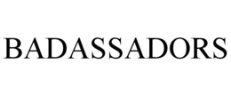 BADASSADORS trademark