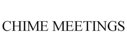 CHIME MEETINGS trademark
