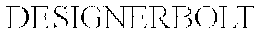 DESIGNERBOLT trademark