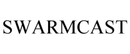 SWARMCAST trademark