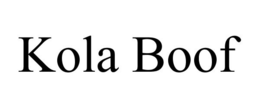 KOLA BOOF trademark