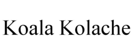 KOALA KOLACHE trademark
