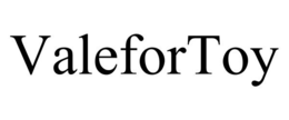 VALEFORTOY trademark