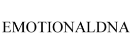 EMOTIONALDNA trademark