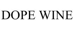 DOPE WINE trademark