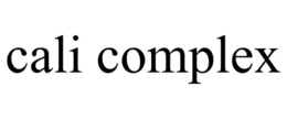 CALI COMPLEX trademark