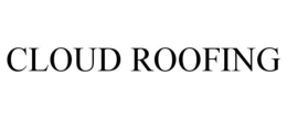 CLOUD ROOFING trademark