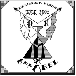 DESIGNER MADE APPAREL EST. 2016 D A M trademark