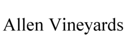 ALLEN VINEYARDS trademark