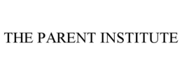 THE PARENT INSTITUTE trademark
