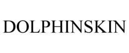 DOLPHINSKIN trademark