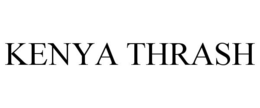 KENYA THRASH trademark