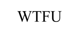 WTFU trademark