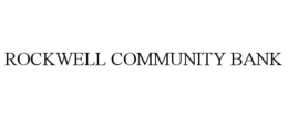 ROCKWELL COMMUNITY BANK trademark