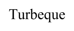 TURBEQUE trademark