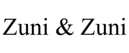 ZUNI & ZUNI trademark