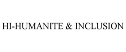 HI-HUMANITE & INCLUSION trademark