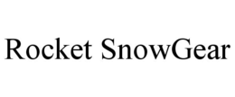 ROCKET SNOWGEAR trademark