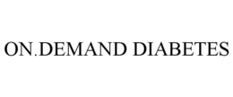 ON.DEMAND DIABETES trademark
