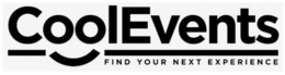 COOLEVENTS FIND YOUR NEXT EXPERIENCE trademark