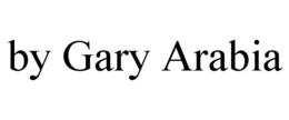 BY GARY ARABIA trademark