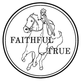 FAITHFUL TRUE trademark