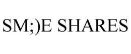 SM;)E SHARES trademark