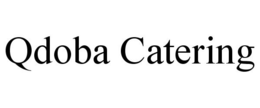 QDOBA CATERING trademark