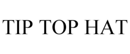TIP TOP HAT trademark