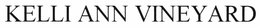 KELLI ANN VINEYARD trademark