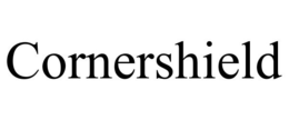 CORNERSHIELD trademark