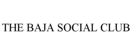THE BAJA SOCIAL CLUB trademark