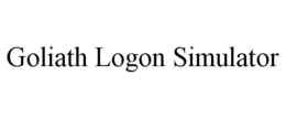 GOLIATH LOGON SIMULATOR trademark