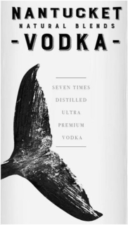 NANTUCKET NATURAL BLENDS -VODKA- SEVEN TIMES DISTILLED ULTRA PREMIUM VODKA trademark