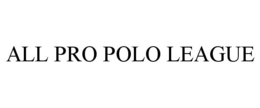 ALL PRO POLO LEAGUE trademark