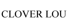 CLOVER LOU trademark