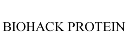 BIOHACK PROTEIN trademark
