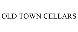 OLD TOWN CELLARS trademark