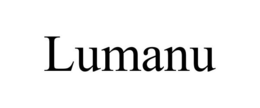 LUMANU trademark