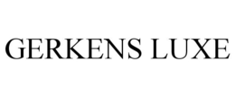 GERKENS LUXE trademark