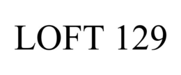 LOFT 129 trademark