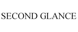SECOND GLANCE trademark