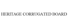 HERITAGE CORRUGATED BOARD trademark