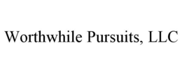 WORTHWHILE PURSUITS, LLC trademark