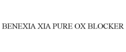 BENEXIA XIA PURE OX BLOCKER trademark