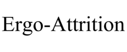 ERGO-ATTRITION trademark