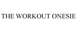 THE WORKOUT ONESIE trademark