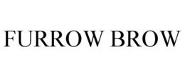 FURROW BROW trademark