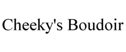 CHEEKY'S BOUDOIR trademark