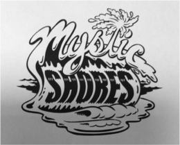MYSTIC SHORES trademark